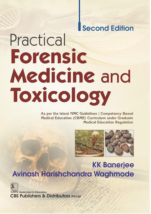 Practical Forensic Medicine and Toxicology 2Ed (PB)