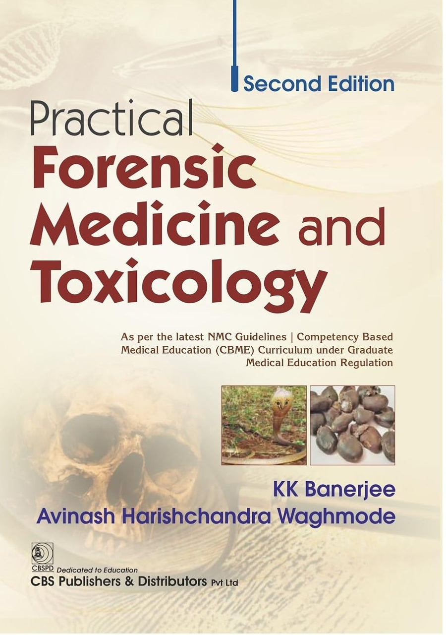 Practical Forensic Medicine and Toxicology 2Ed (PB)