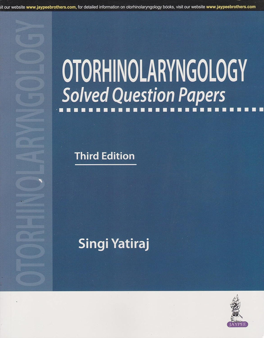 Otorhinolaryngology Solved Question Papers