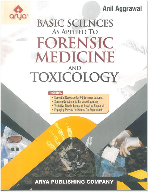 BASIC SCIENCES AS APPLIED TO FORENSIC MEDICINE & TOXICOLOGY