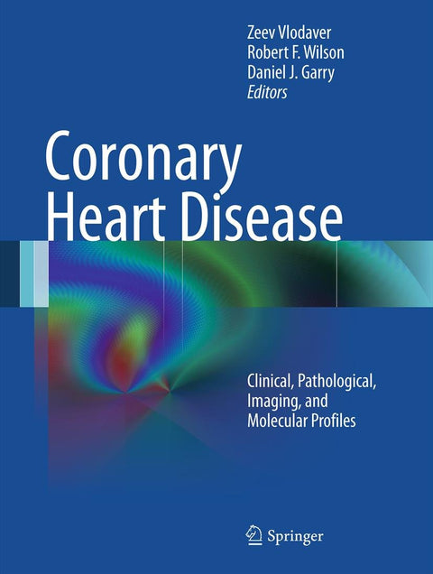 Coronary Heart Disease, Cinical, Pathological,Imaging And Molecular Profilers