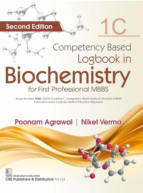 Competency Based Logbook In Biochemistry For First Professional Mbbs 1C 2Ed (PB)