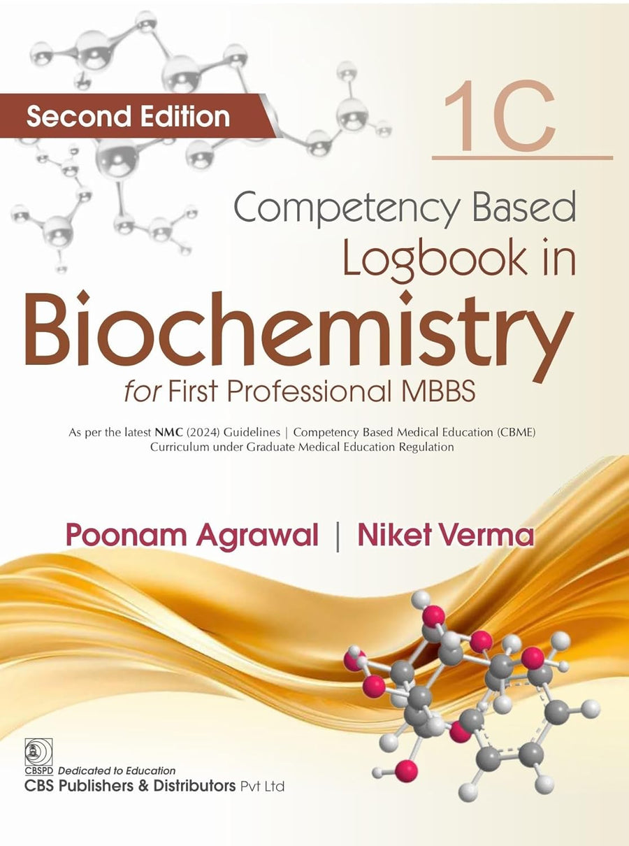 Competency Based Logbook In Biochemistry For First Professional Mbbs 1C 2Ed (PB)