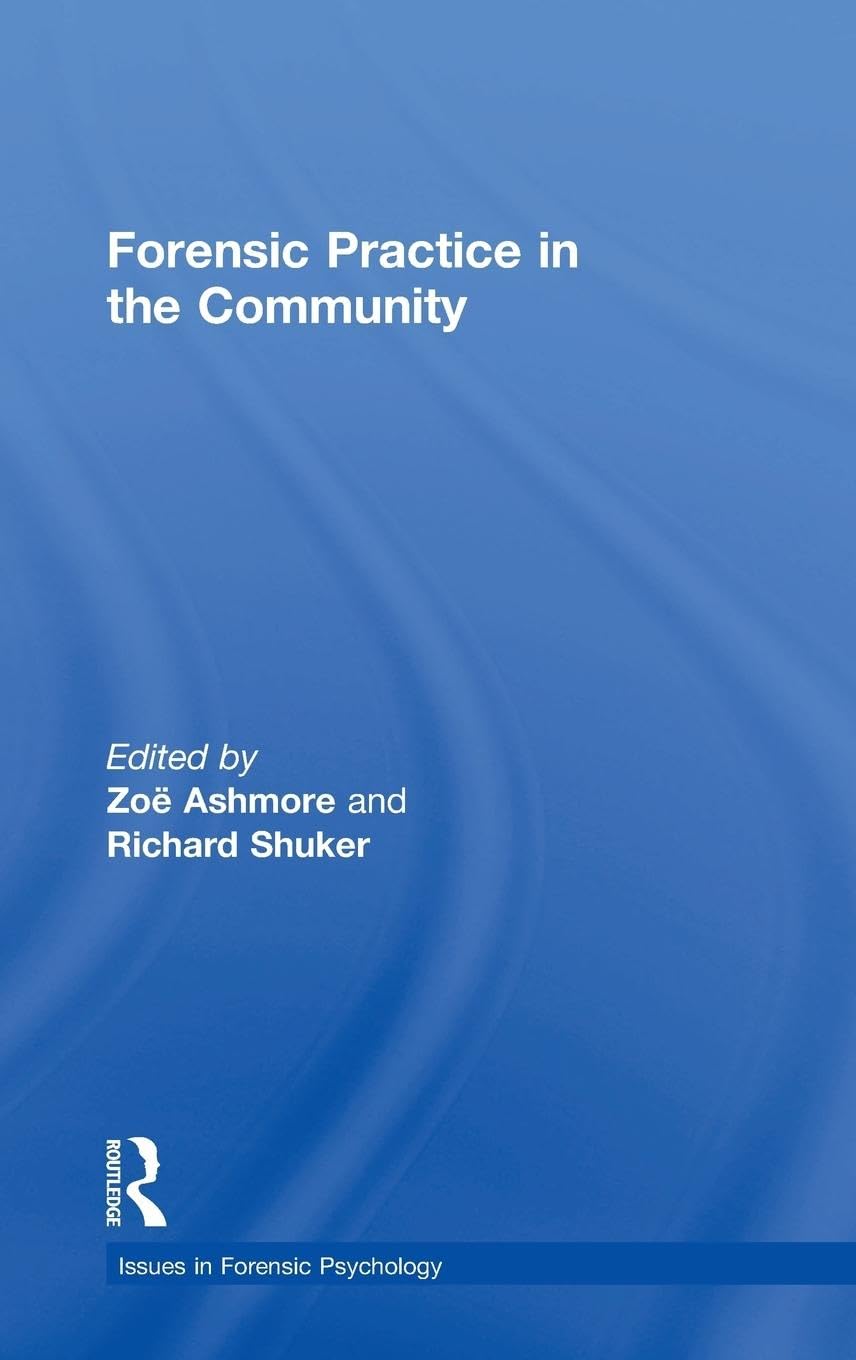 Forensic Practice In The Community (Hb)