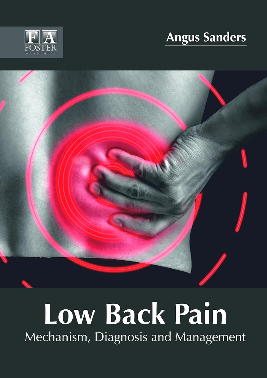 Low Back Pain: Mechanism, Diagnosis And Management; 1/E 2018