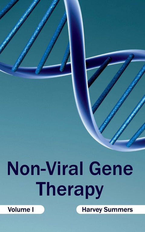 Non-Viral Gene Therapy: Volume 1