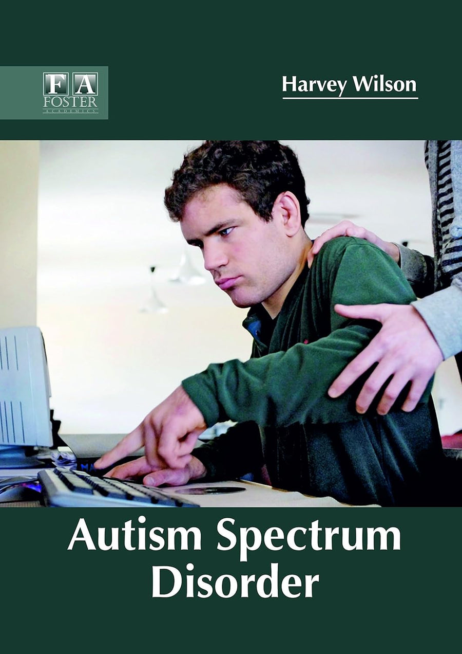 Autism Spectrum Disorder : 1/E 2018