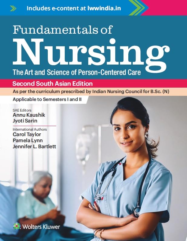 Fundamentals of Nursing, 2nd South Asian Ed