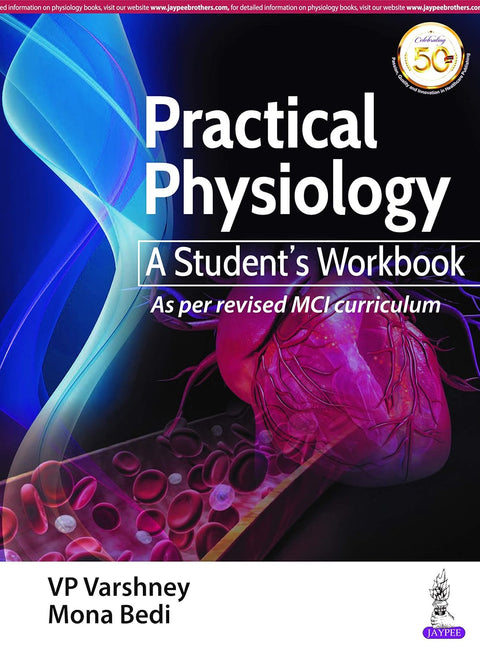Practical Physiology: A Student’s Workbook 1/E R.P. 2024