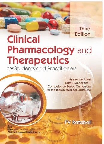 Clinical Pharmacology and Therapeutics for Students and Practitioners 3/E