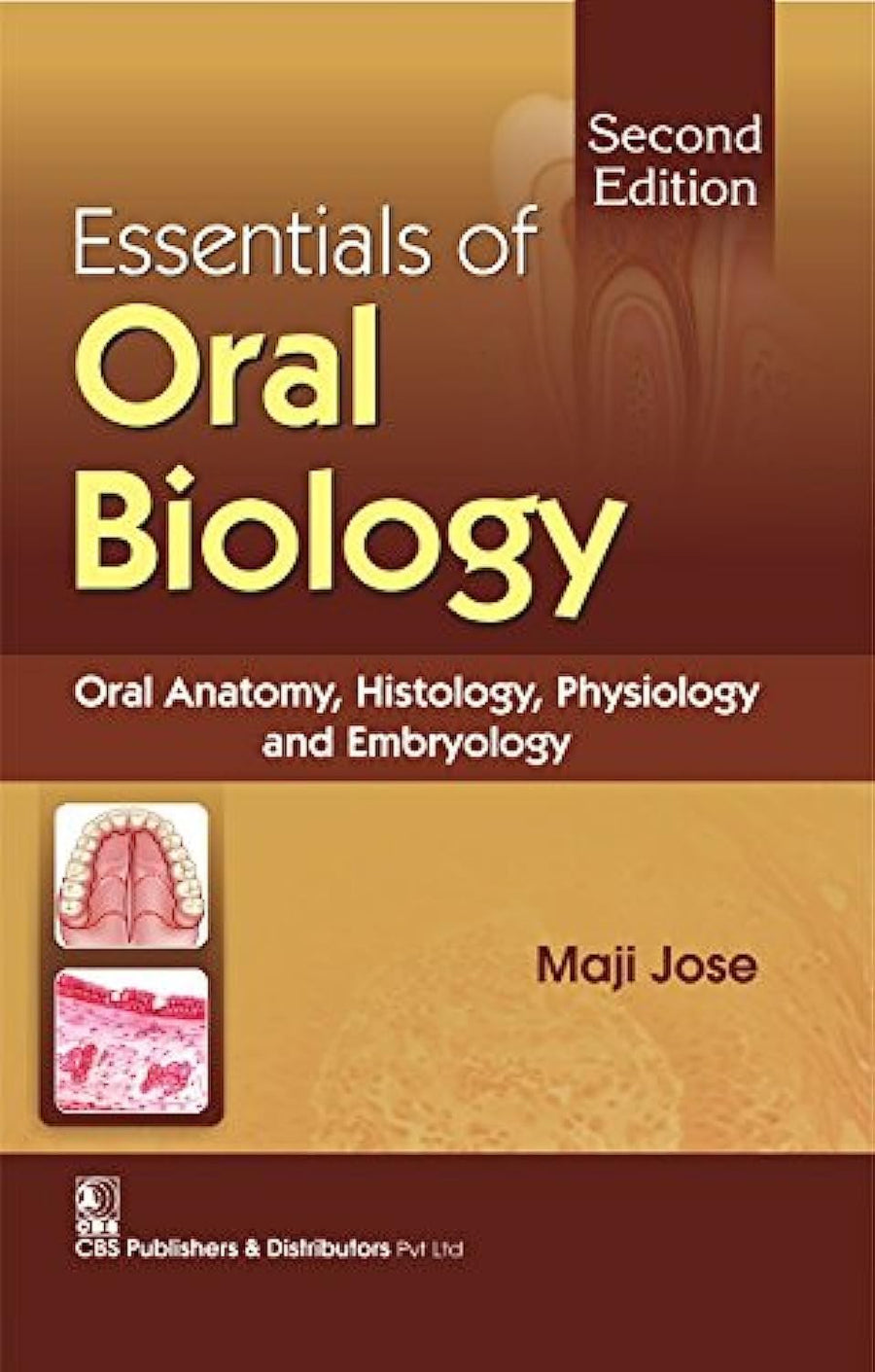 Essentials of Oral Biology, 2e (PB)