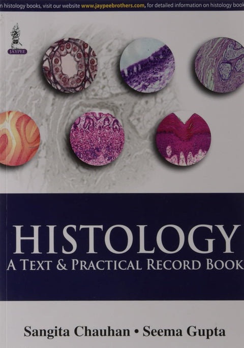 Histology:A Text & Practical Record Book