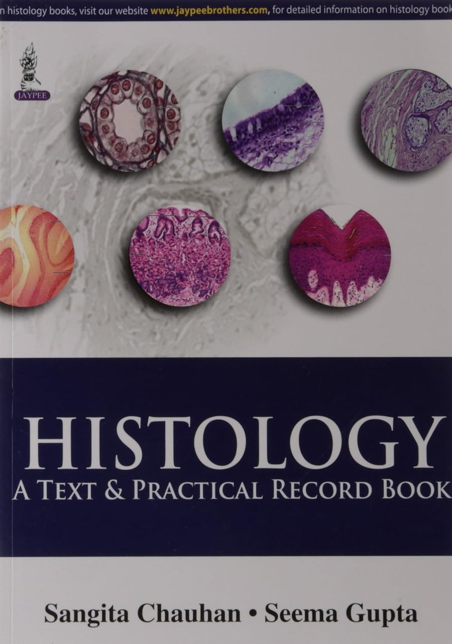Histology:A Text & Practical Record Book