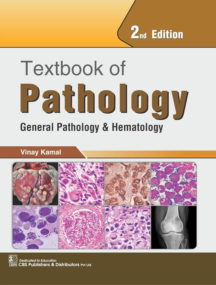 Textbook of Pathology, General Pathology and Hematology, 2e