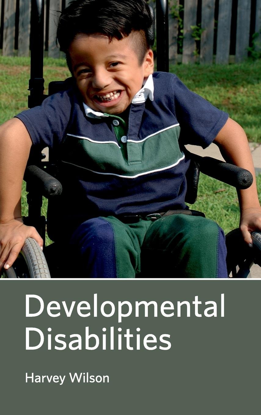 Developmental Disabilities : 1/E 2015