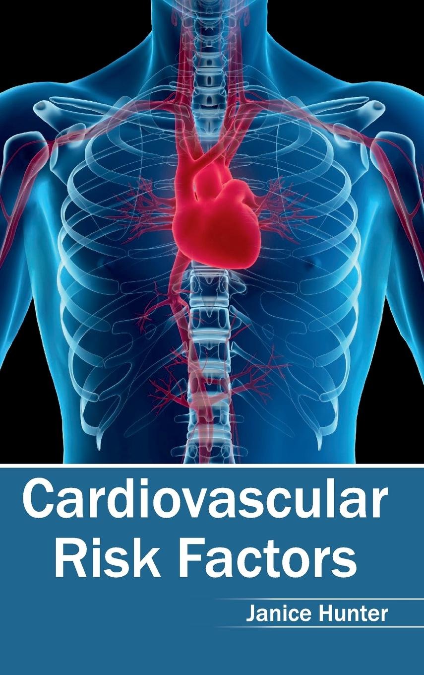 Cardiovascular Risk Factors : 1/E 2015
