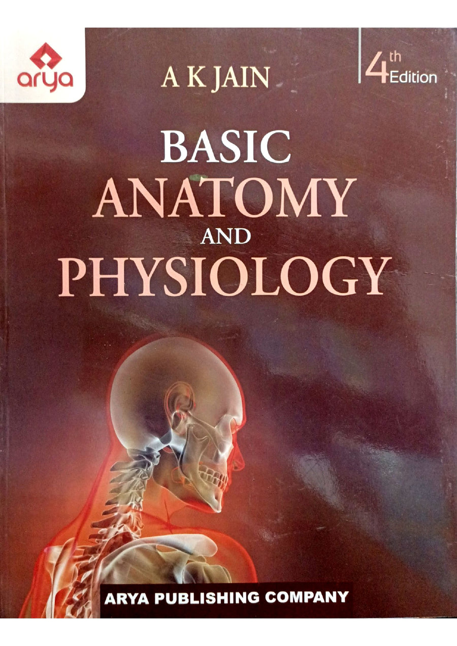 BASIC ANATOMY AND PHYSIOLOGY 4/E