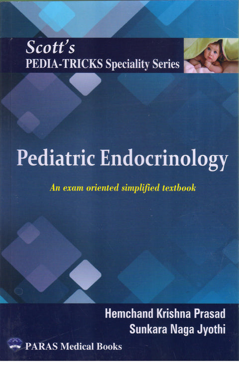 Scott's Pediatricks Speciality Series Pediatric Endocrinology 1st/2022