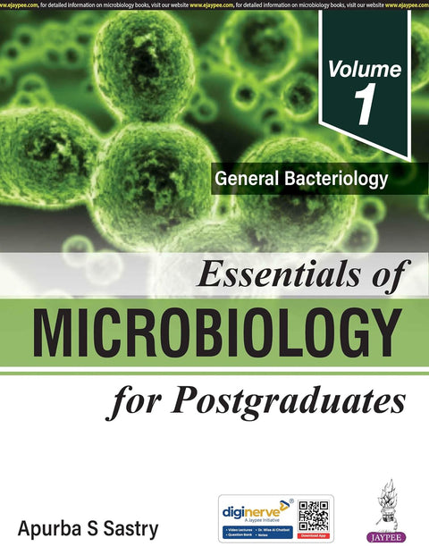 Essentials of Microbiology for Postgraduates - Volume 1: General Bacteriology 1/E 2026