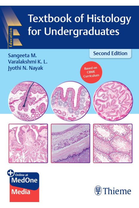 Textbook of Histology for Undergraduates Based on CBME Curriculum