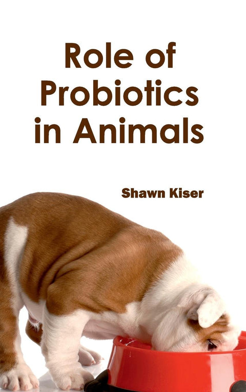 Role Of Probiotics In Animals
