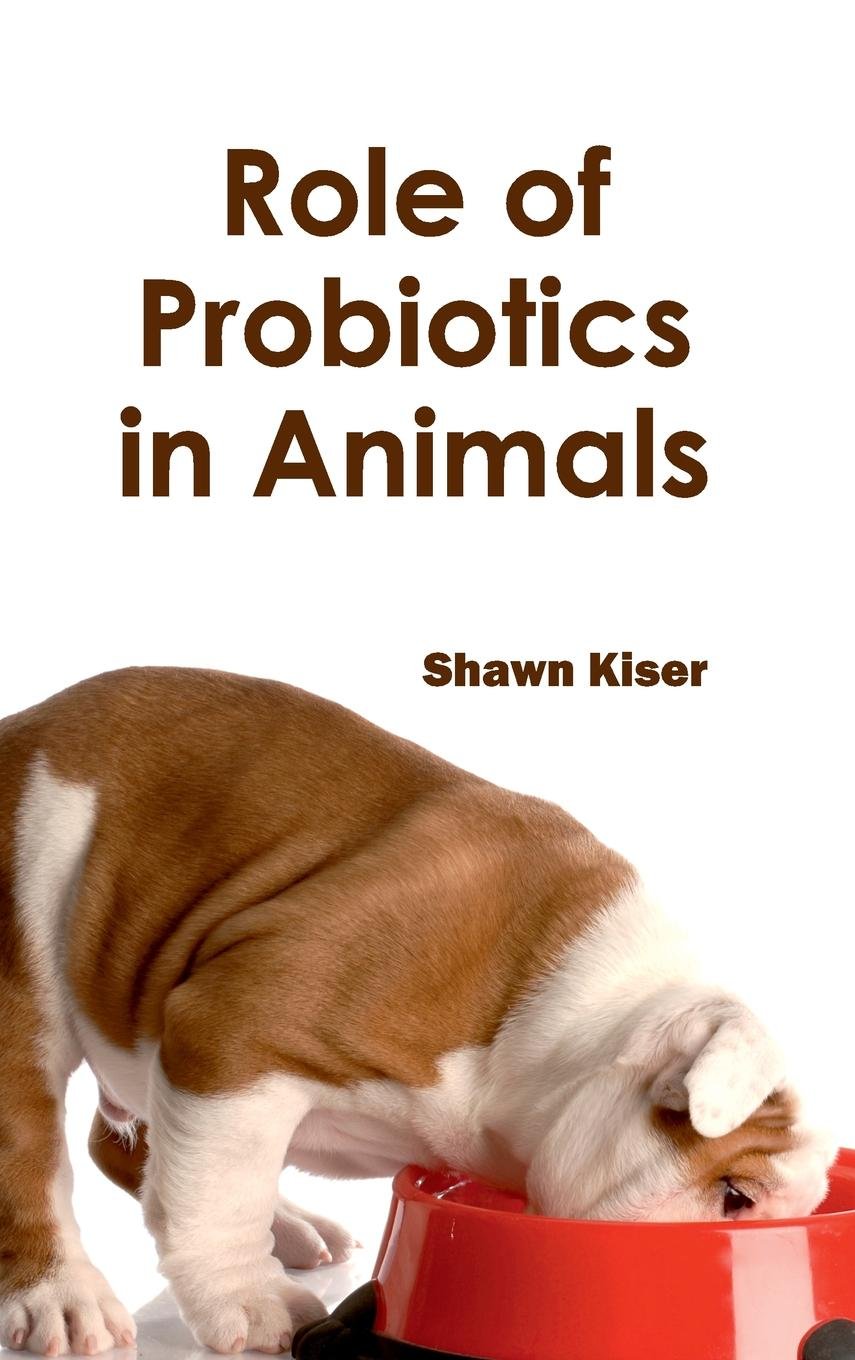Role Of Probiotics In Animals