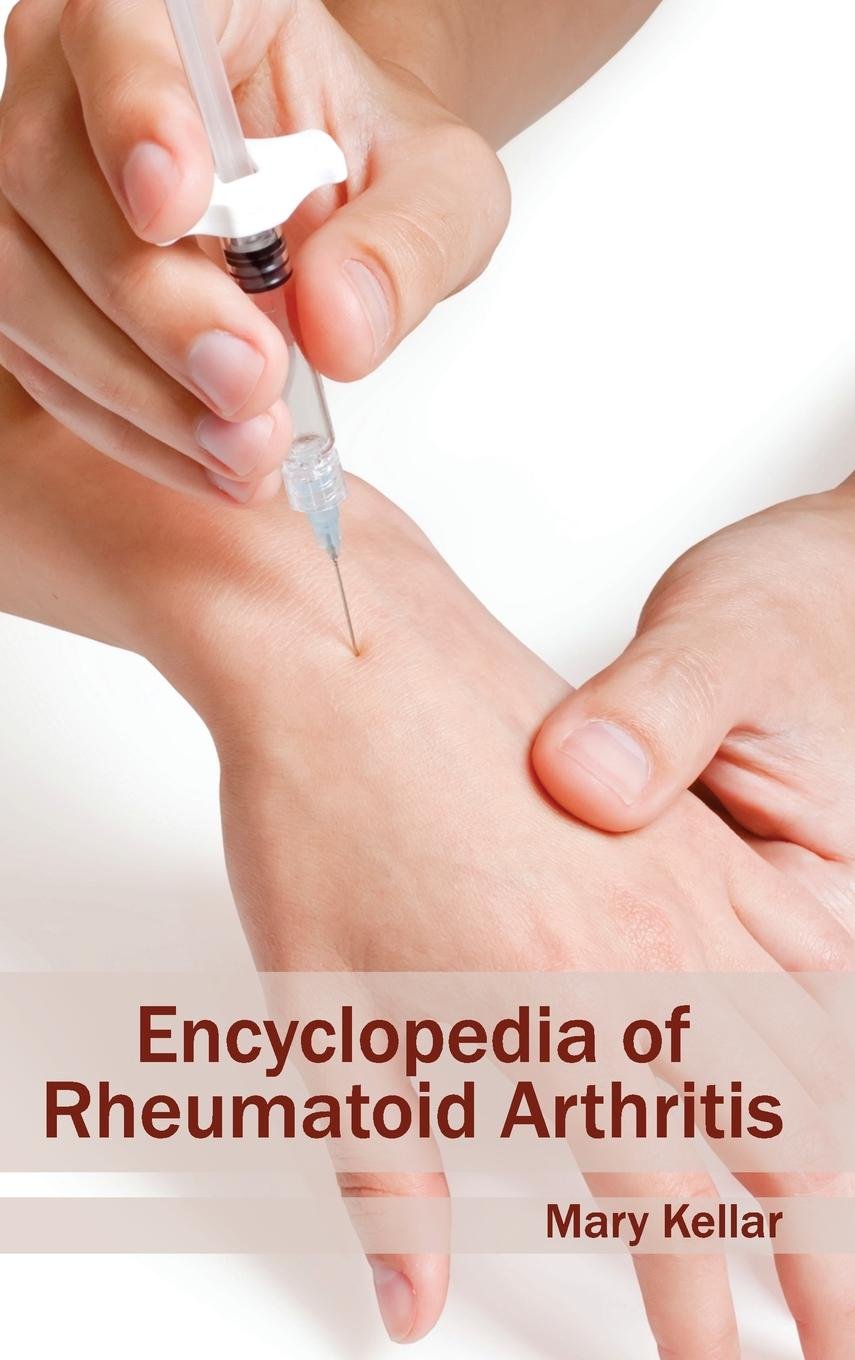 Encyclopedia Of Rheumatoid Arthritis