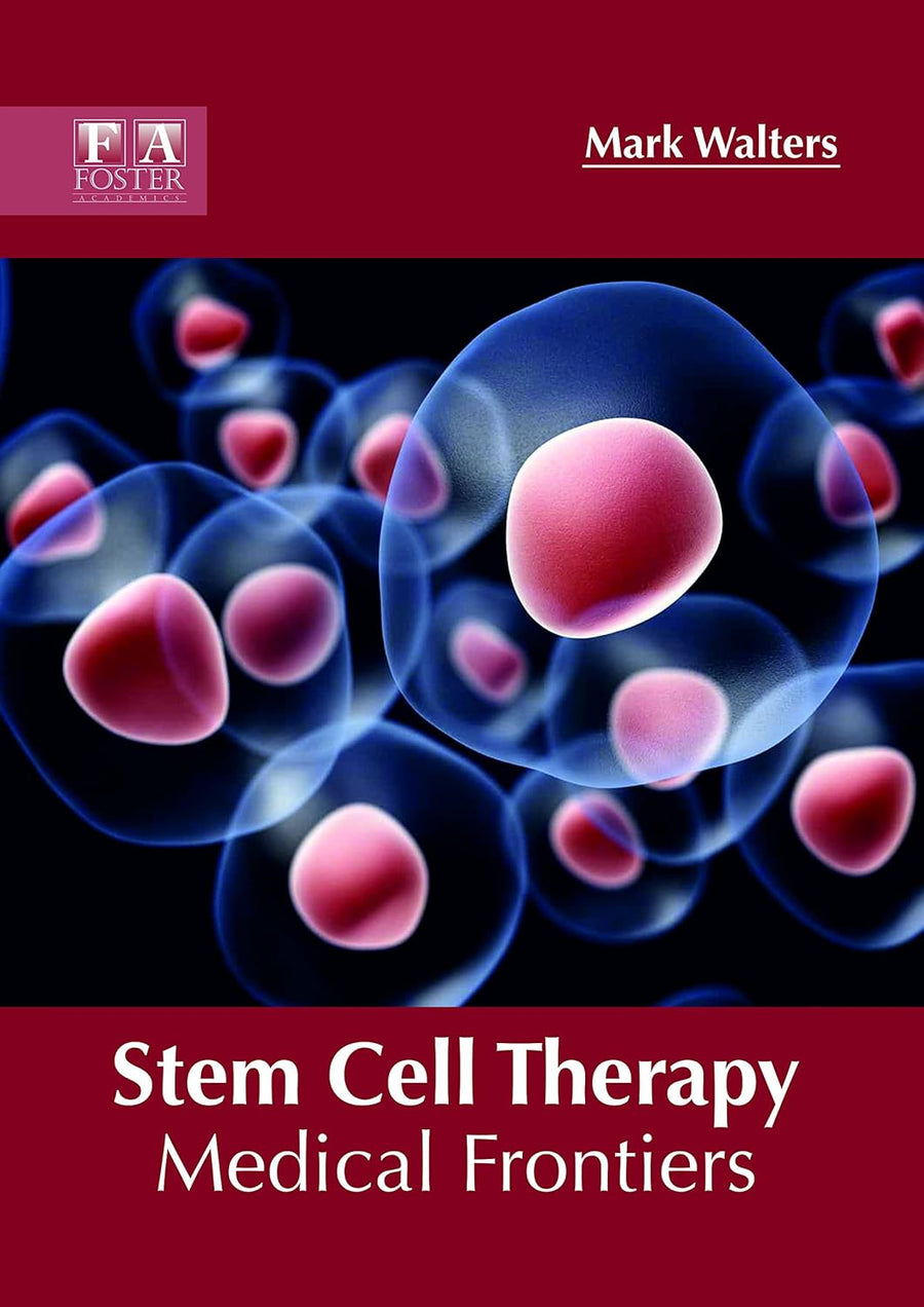 Stem Cell Therapy: Medical Frontiers; 1/E 2018