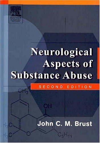 Neurological Aspects Of Substance Abuse, 2E (Hb)
