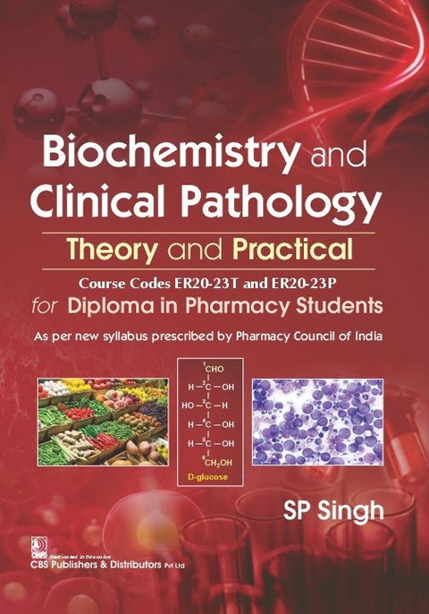 Biochemistry and Clinical Pathology: Theory and Practical