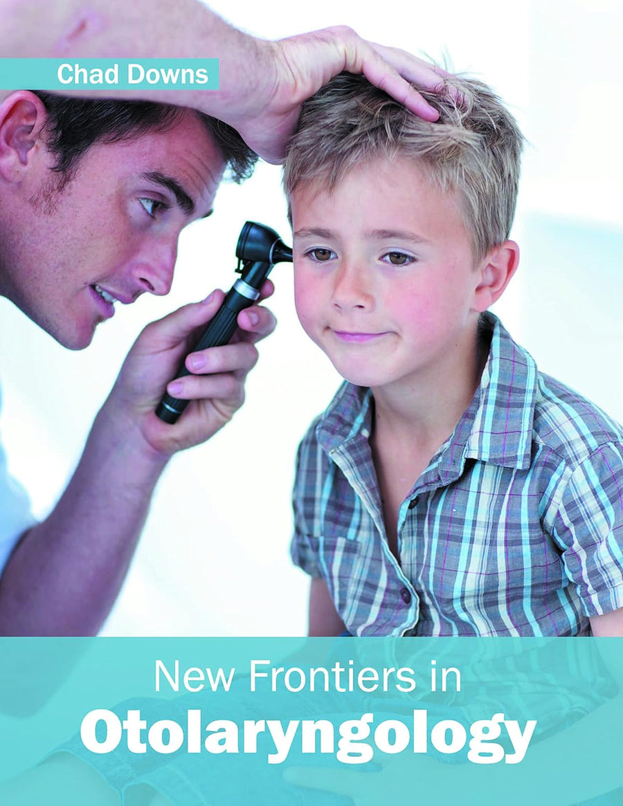 New Frontiers In Otolaryngology
