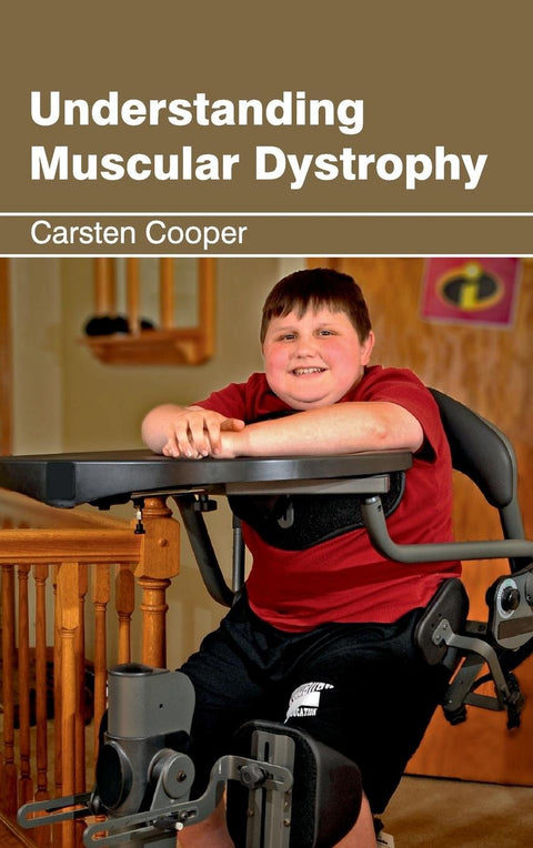Understanding Muscular Dystrophy : 1/E 2015