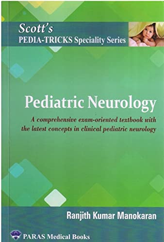 Scotts Pediatricks Specialty Series: Pediatrics Neurology 1Ed (2022)