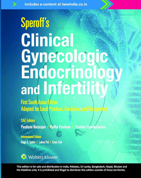 Speroff’s Clinical Gynecologic Endocrinology and Infertility, South Asian Edition