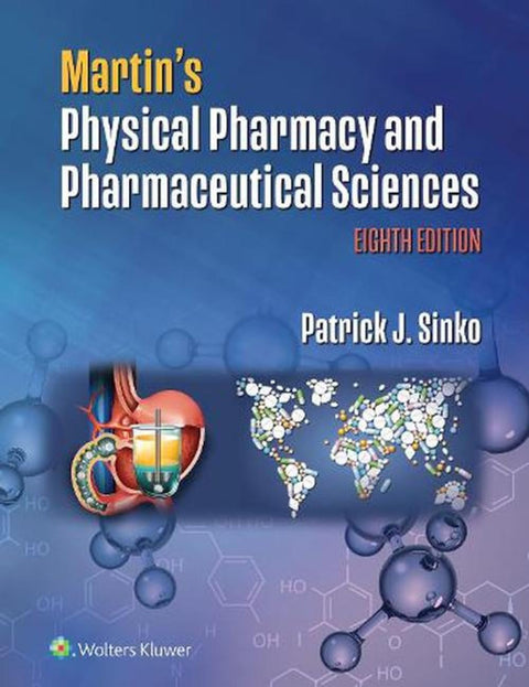 MARTINS PHYSICAL PHARMACY AND PHARMACEUTICAL SCIENCES 8ED (SAE) (PB 2023)
