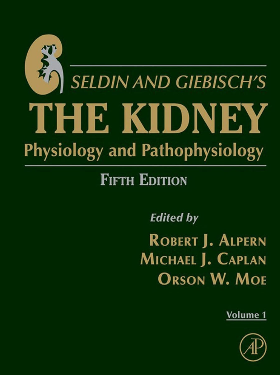 Seldin & Giebisch's The Kidney Physiology And Pathophysiology, 5Ed, 2 Vol Set: 2013
