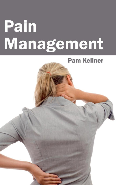Pain Management : 1/E 2015