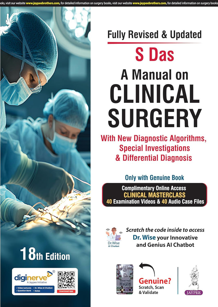 A Manual on Clinical Surgery with New Diagnostic Algorithms, Special Investigations & Diff.Diag.