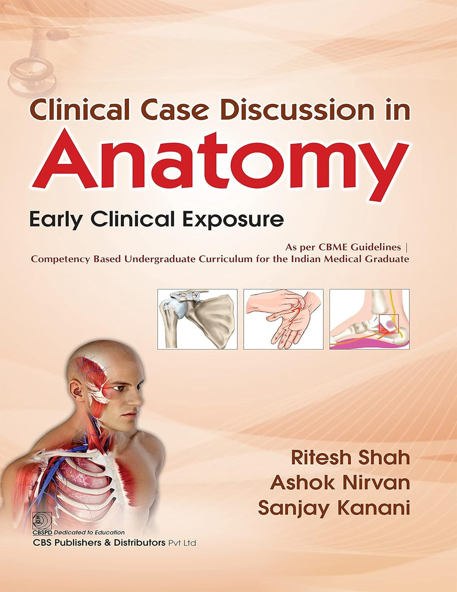 Clinical Case Discussion in Anatomy: Early Clinical Exposure (PB)