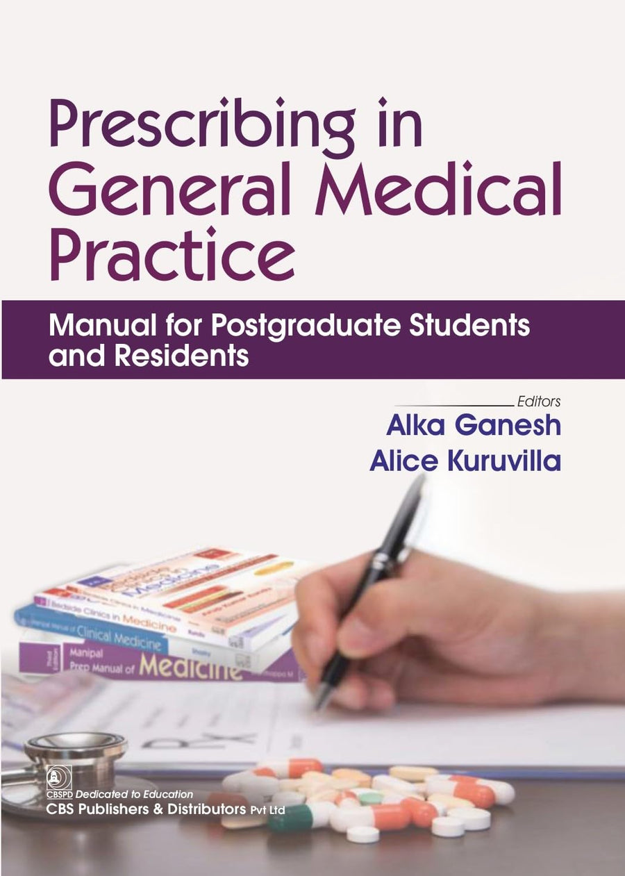 Prescribing In General Medical Practice Manual For Postgraduate Students And Residents (PB)