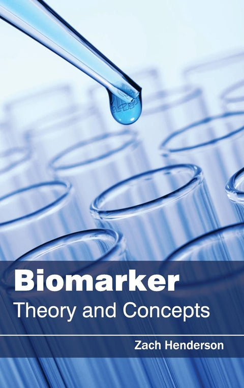 Biomarker: Theory And Concepts