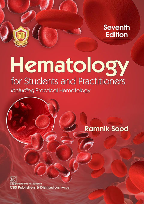 Hematology For Students And Practitioners Including Practical Hematology 7e (PB)