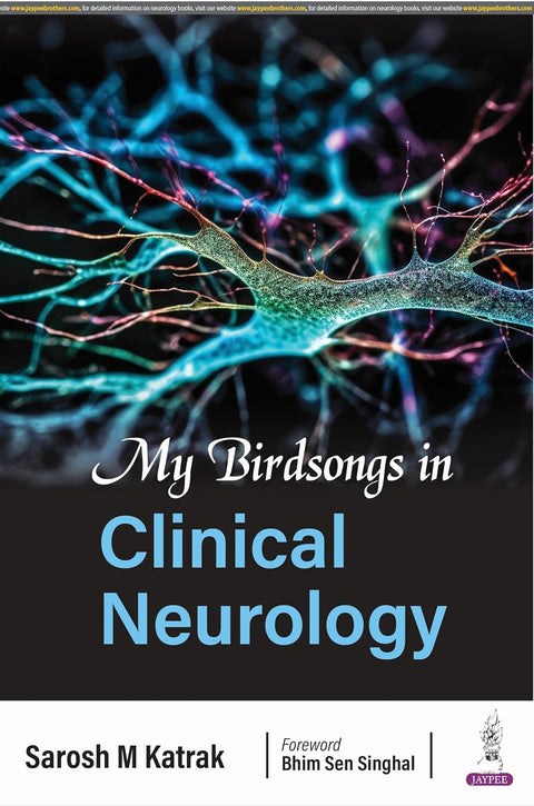 My Birdsongs in Clinical Neurology