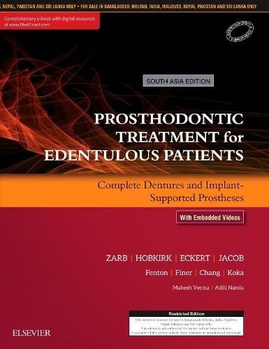 Prosthodontic Treatment for Edentulous Patients: Complete Dentures and Implant-Supported Prostheses,1st South Asia Edition