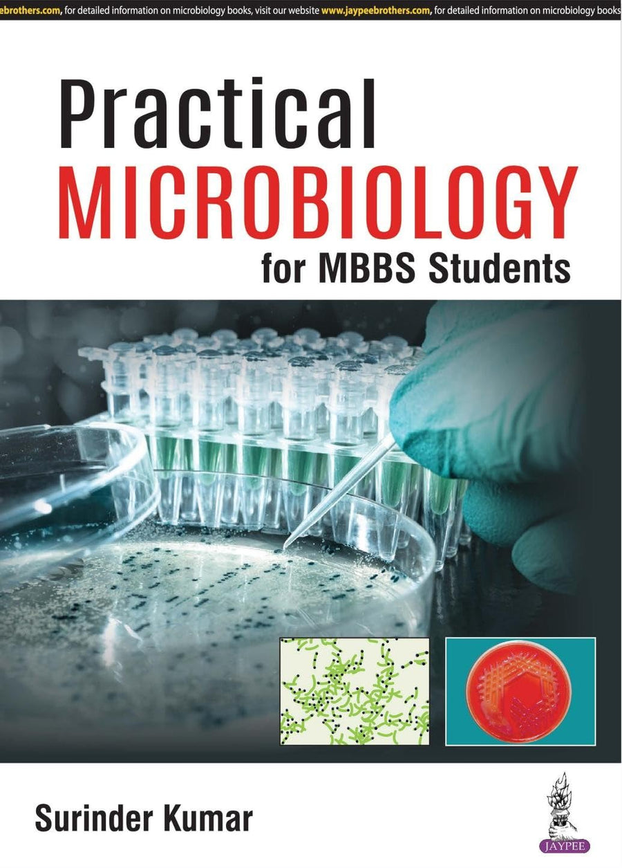 Practical Microbiology for MBBS Students