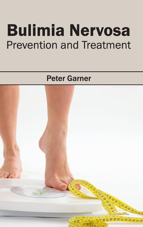 Bulimia Nervosa: Prevention And Treatment