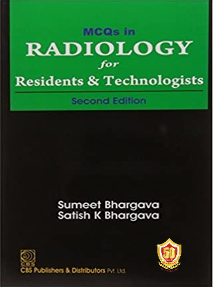 MCQs in Radiology for Residents & Technologists, 2e (PB)