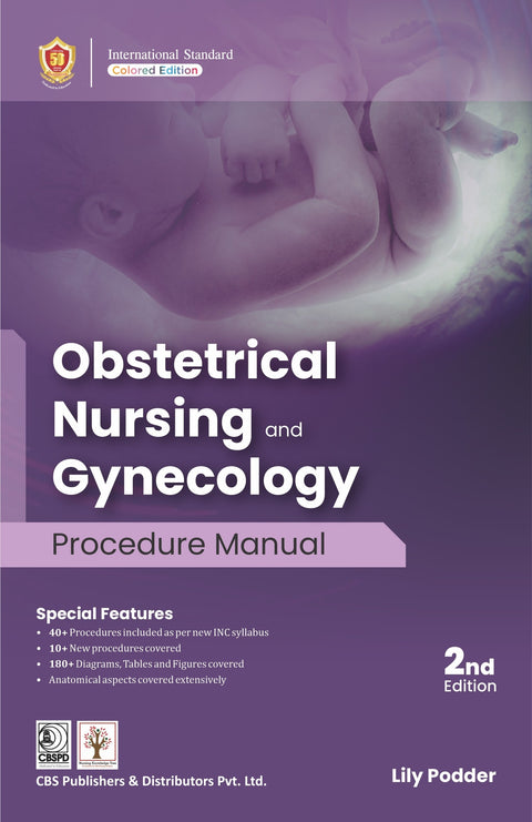 Obstetrical Nursing And Gynecology Procedure Manual, 2e (PB)