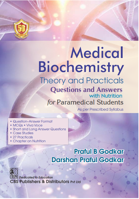 Medical Biochemistry Theory And Answers Questions And Answers With Nutrition For Paramedical Students (PB)