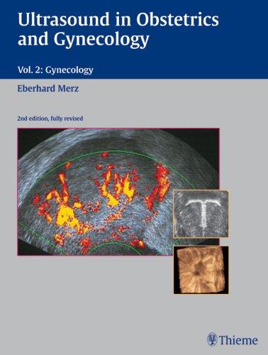 Ultrasound in Obstetrics and Gynecology, Vol. 2: Gynecology, 2nd Edition